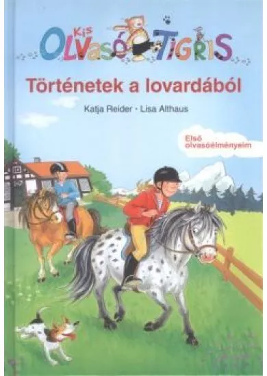 Történetek a lovardából /Olvasó tigris