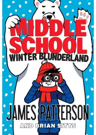 Middle School: Winter Blunderland