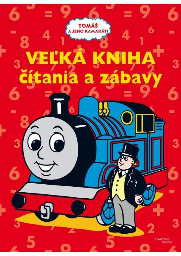 Tomáš a jeho kamaráti - Veľká kniha čítania a zábavy