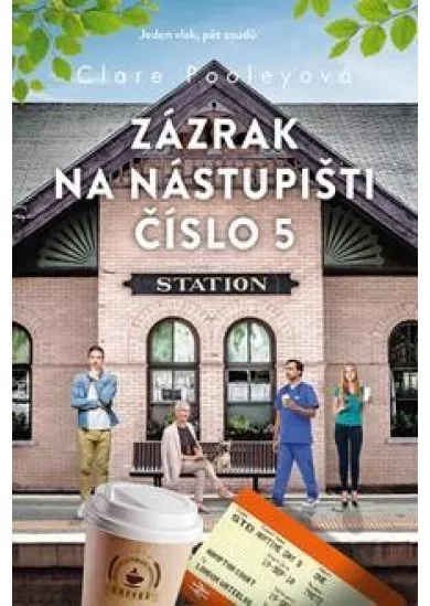 Zázrak na nástupišti číslo 5