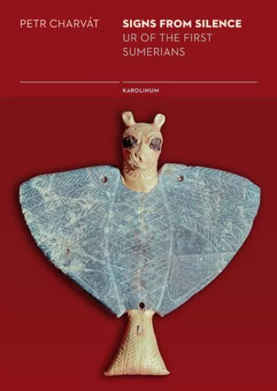 Signs from Silence - Ur of the first Sumerians