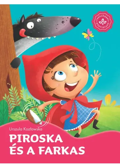 Piroska és a farkas - Kedvenc meséim