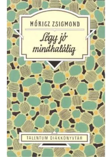 Légy jó mindhalálig