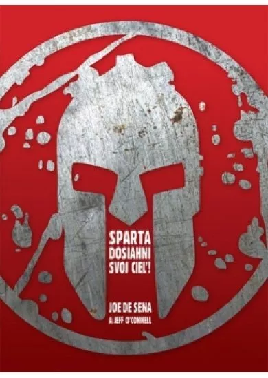 Sparta - Dosiahni svoj cieľ!