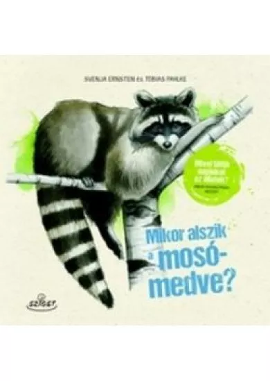 Mikor alszik a mosómedve? /Mivel töltik napjukat az állatok?