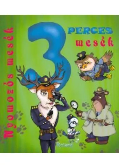 3 perces mesék - Nyomozós mesék