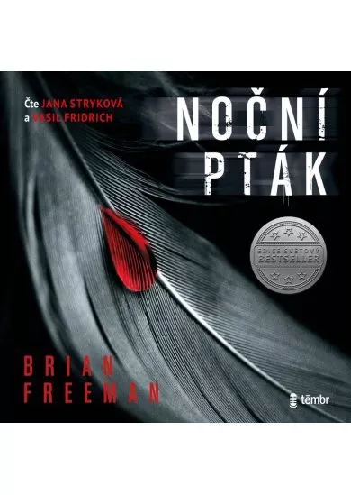 Brian Freeman:  Noční pták (čte Jana Stryková a Vasil Fridrik) - MP3-CD - MP3-CD