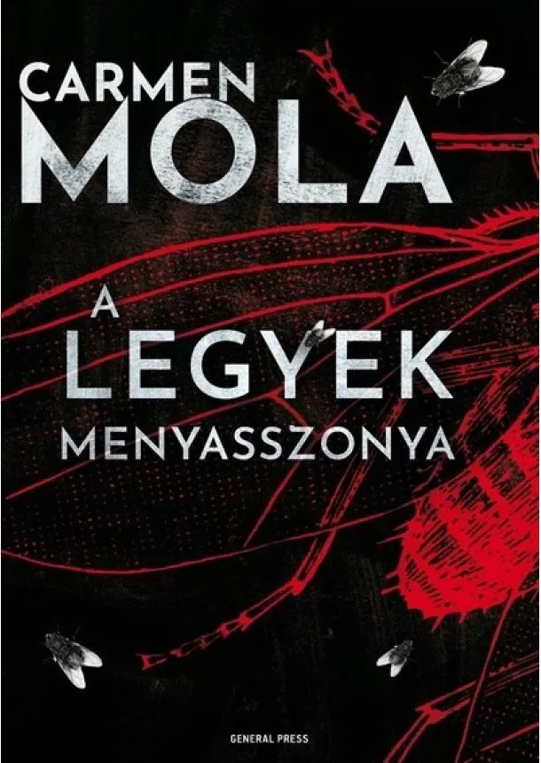 Carmen Mola - A legyek menyasszonya