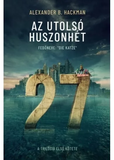 Az utolsó huszonhét 1.