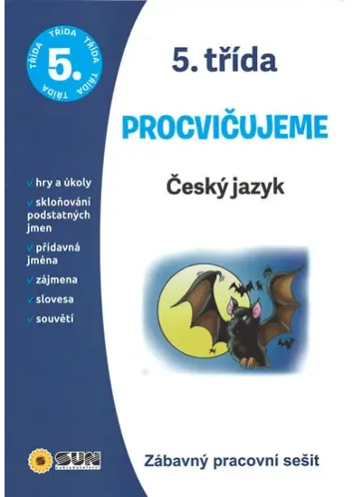 Český jazyk 5. třída procvičujeme - Zába