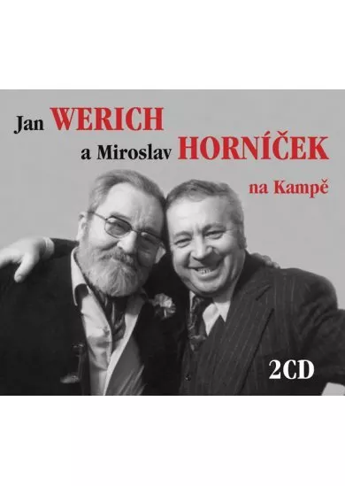 Jan Werich a Miroslav Horníček na Kampě
