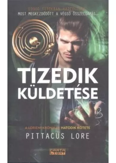 TIZEDIK KÜLDETÉSE /A LORIENI KRÓNIKÁK 6.