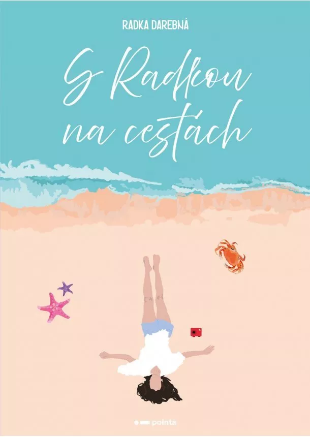 Radka Darebná - S Radkou na cestách