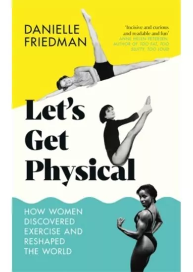 Let's Get Physical