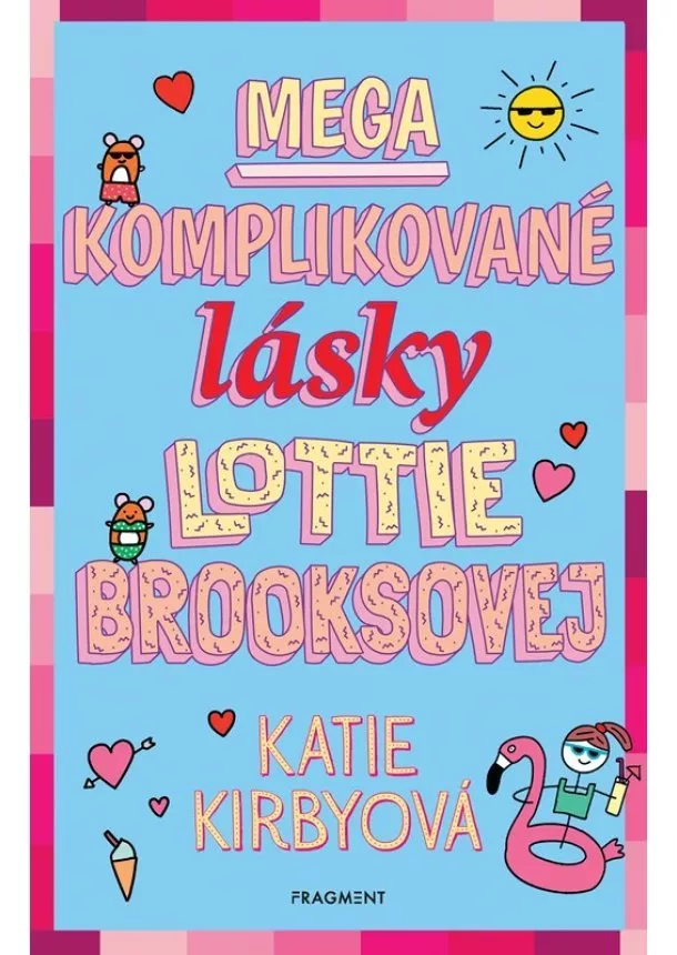 Katie Kirbyová - Mega komplikované lásky Lottie Brooksovej