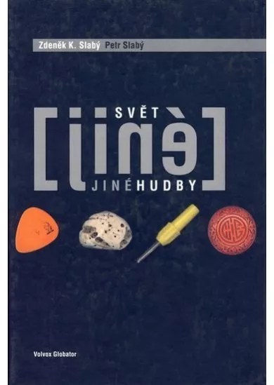 Svět jiné hudby