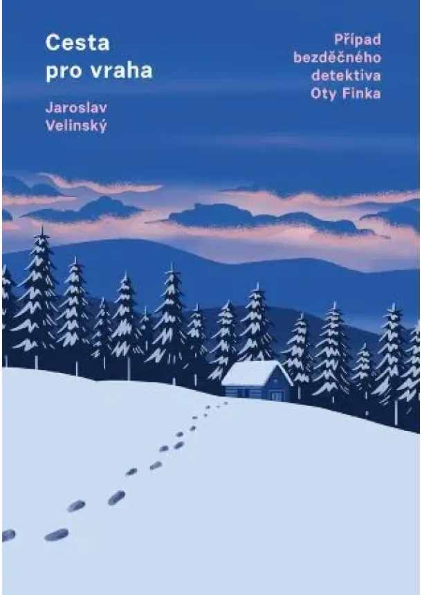 Jaroslav Velinský - Cesta pro vraha