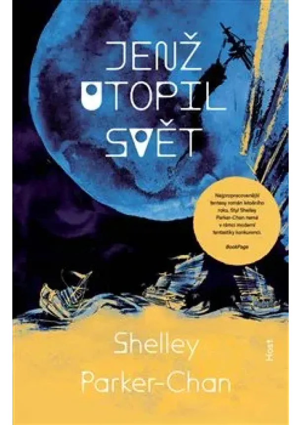 Shelley Parker-Chan - Jenž utopil svět
