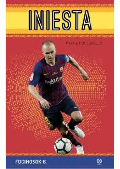 Iniesta - Focihősök 6.