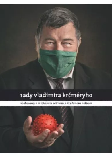 Rady Vladimíra Krčméryho