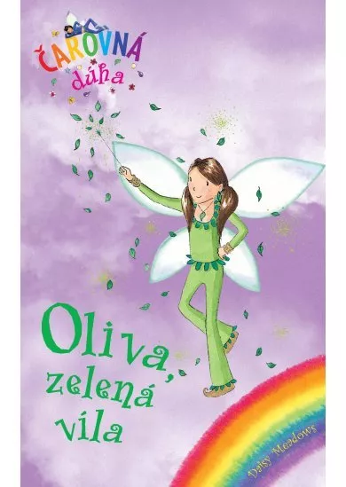 Oliva, zelená víla (Čarovná dúha 4)