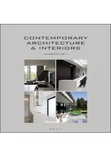 Contemporary Architecture and Interior 2011