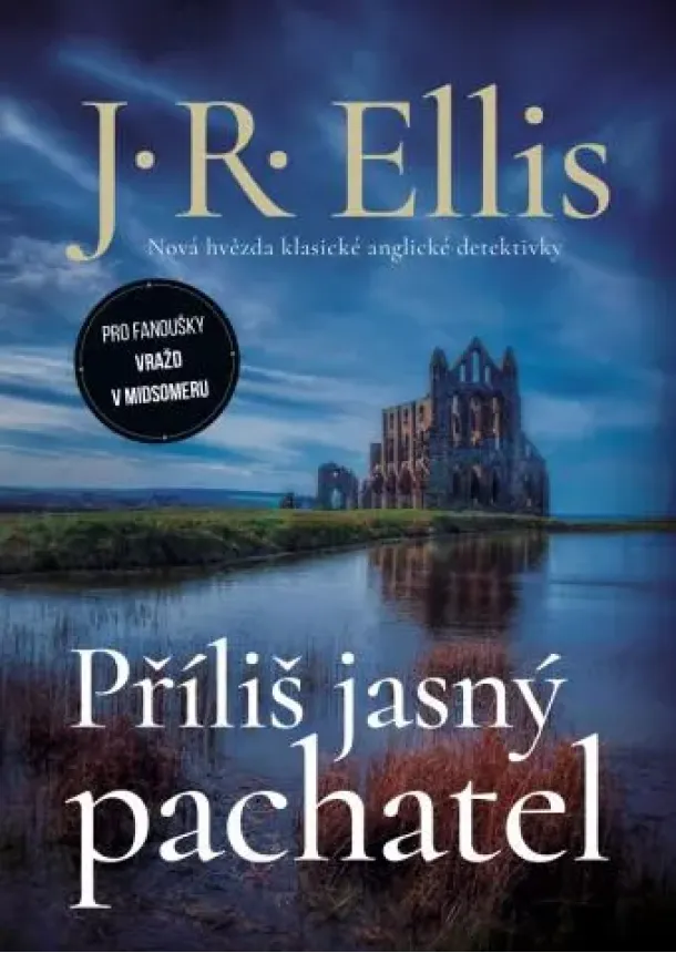 J. R. Ellis - Příliš jasný pachatel