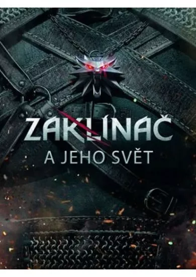 Zaklínač a jeho svět