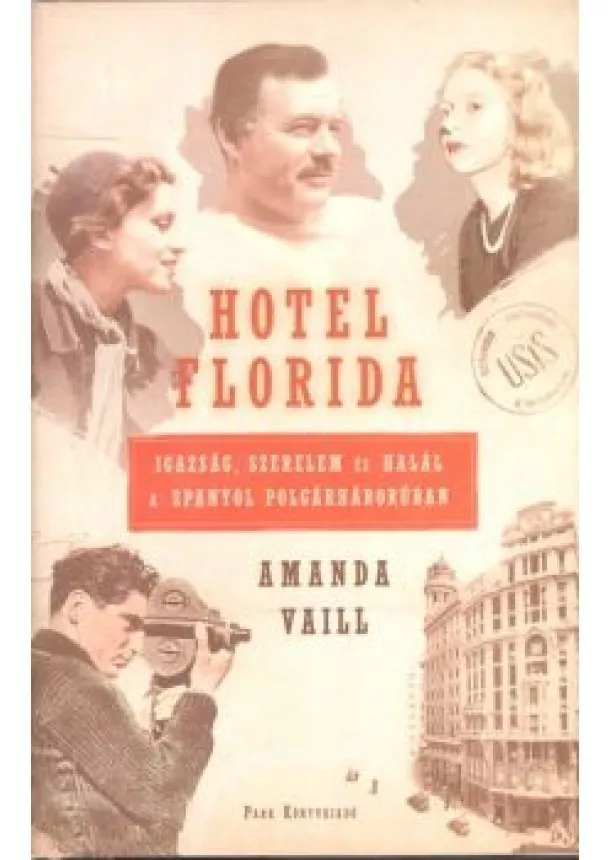 Amanda Vaill - Hotel Florida