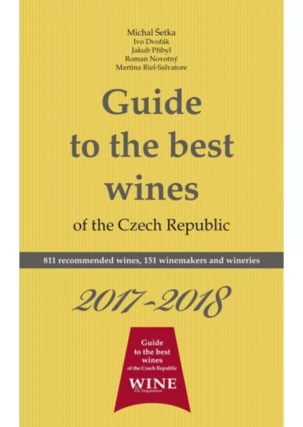 Kolektív - Guide to the best wines of the Czech Republic 2017-2018