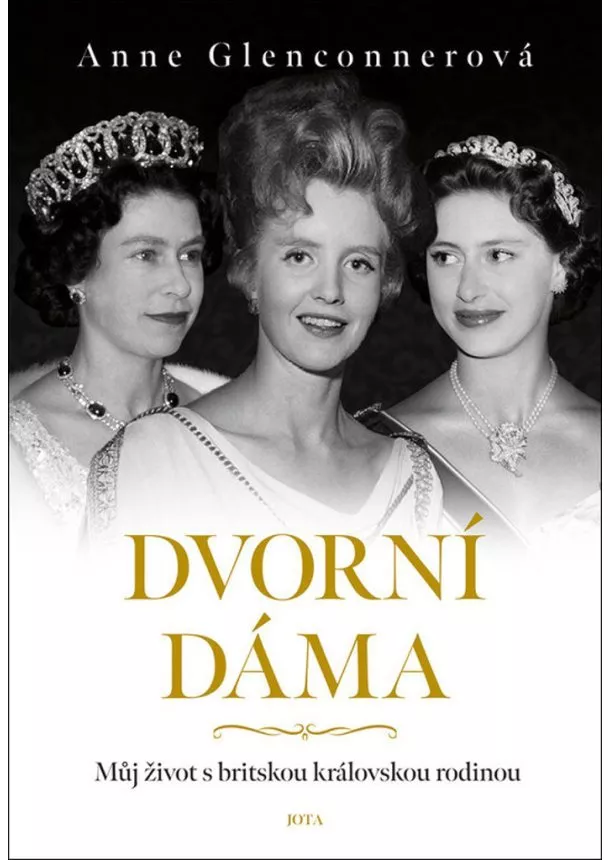 Anne Glenconner - Dvorní dáma