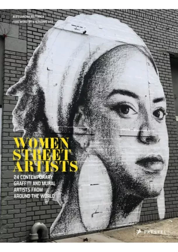 Alessandra Mattanza - Women Street Artists