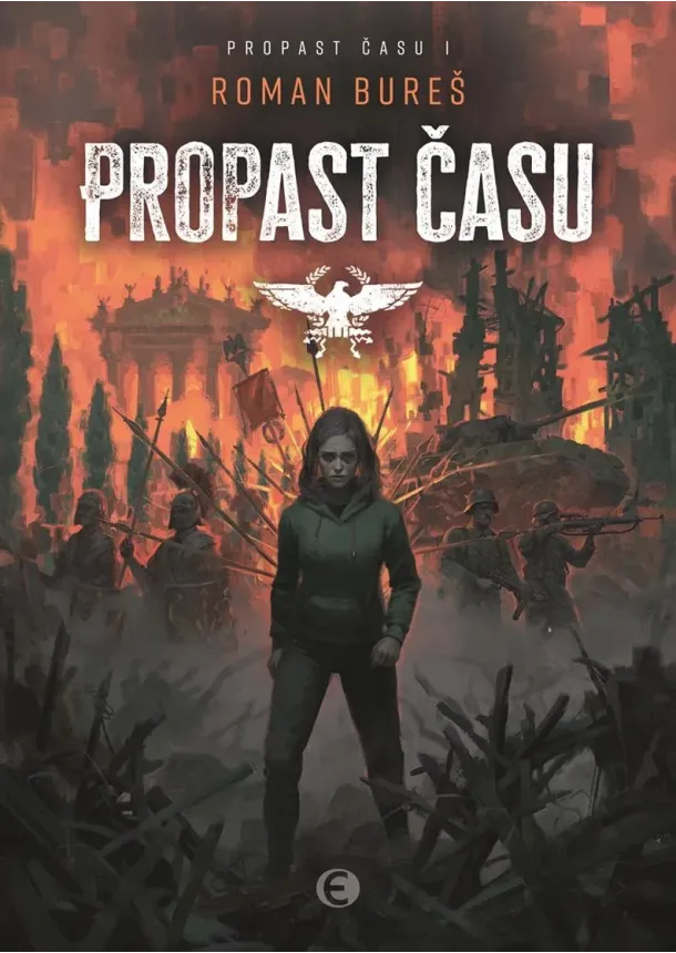 Roman Bureš - Propast času