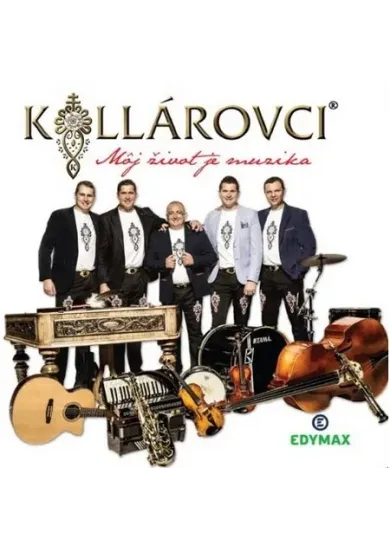 Kollárovci: Môj život je muzika - CD