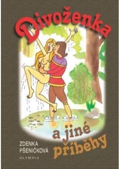 Divoženka a jiné příběhy