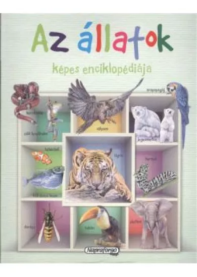 AZ ÁLLATOK KÉPES ENCIKLOPÉDIÁJA