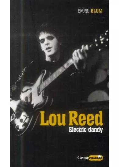 LOU REED - Electric dandy
