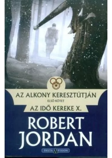 AZ ALKONY KERESZTÚTJÁN 1.