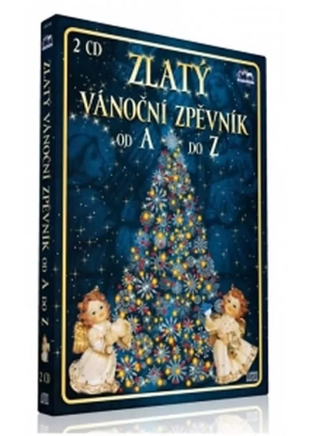 autor neuvedený - Zlatý vánoční zpěvník od A do Z - 2 CD