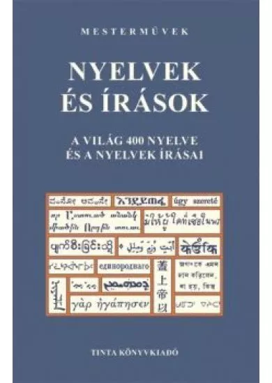 Nyelvek és írások - A világ 400 nyelve és a nyelvek írásai - Mesterművek