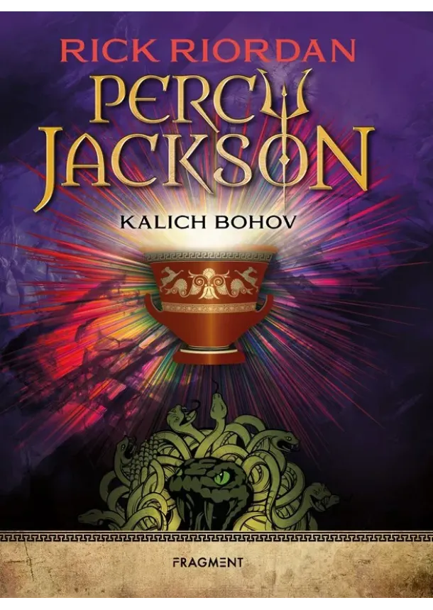 Rick Riordan - Percy Jackson 6 – Kalich bohov