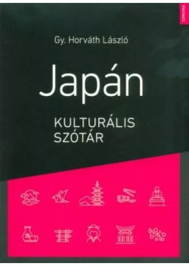 Japán kulturális szótár (2. kiadás)