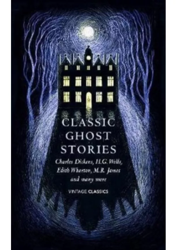 Kolektív - Classic Ghost Stories : Spooky Tales to Read at Christmas