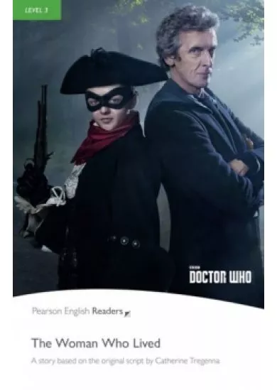 PER | Level 3: Doctor Who: Woman Who Liv