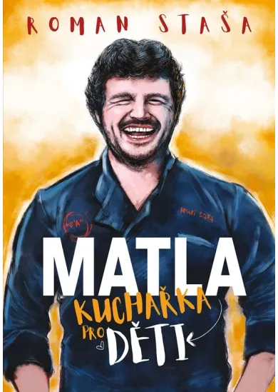 MATLA - Kuchařka pro děti 