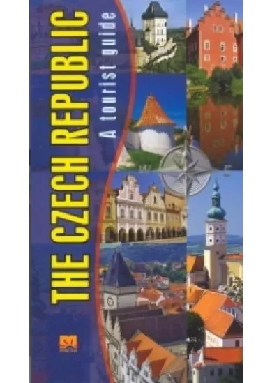 The Czech republic A tourist guide