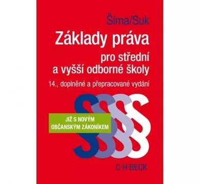 Základy práva pro střední a vyšší odborné školy - 14. doplněné a přepracované vydání