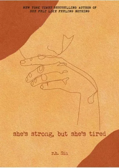 Shes Strong, but Shes Tired