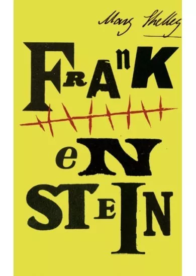 Frankenstein (200th Anniversary Edition)