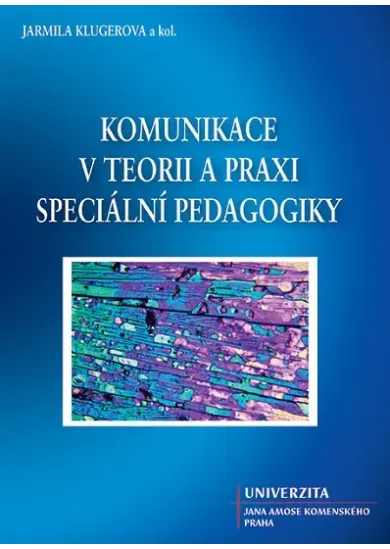 Komunikace v teorii a praxi speciální pedagogiky